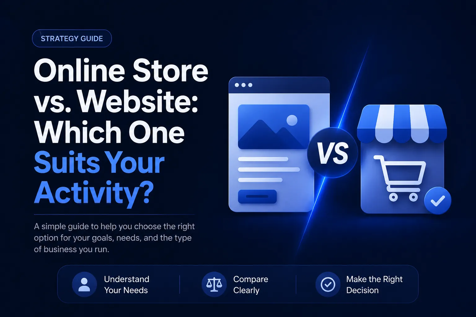 Website vs Online Store: Which Does Your Business Need?